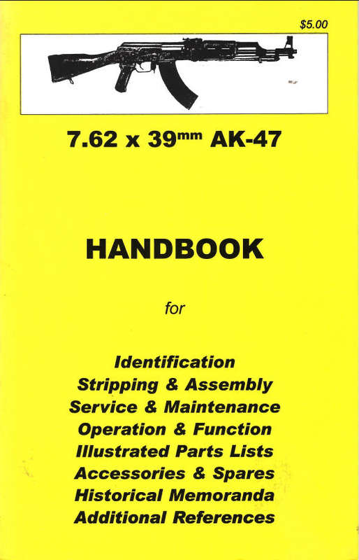 7.62 x 39mm AK-47 HANDBOOK **Skennerton**
