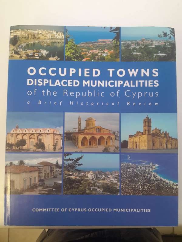 OCCUPIED & DISPLACED MUNICIPALITIES OF THE REPUBLIC OF CYPRUS **Presentation Copy**