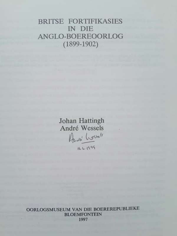 BRITSE FORTIFIKASIES IN DIE ANGLO-BOEREOORLOG (1899-1902) **Signed**