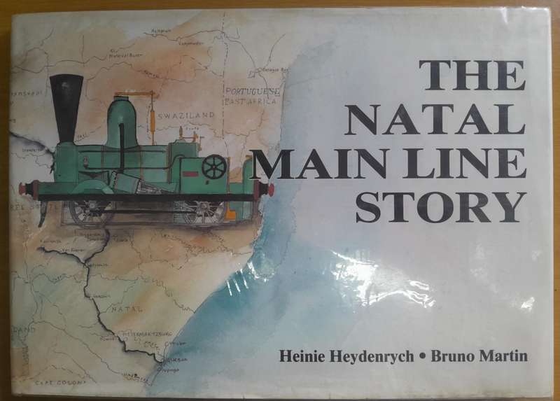 THE NATAL MAIN LINE STORY