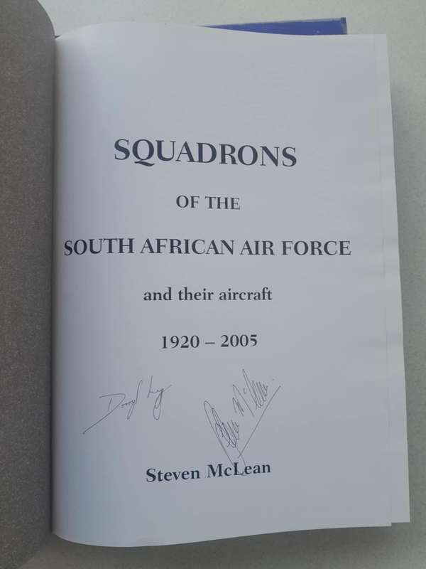 SQUADRONS OF THE SOUTH AFRICAN AIR FORCE **Signed**