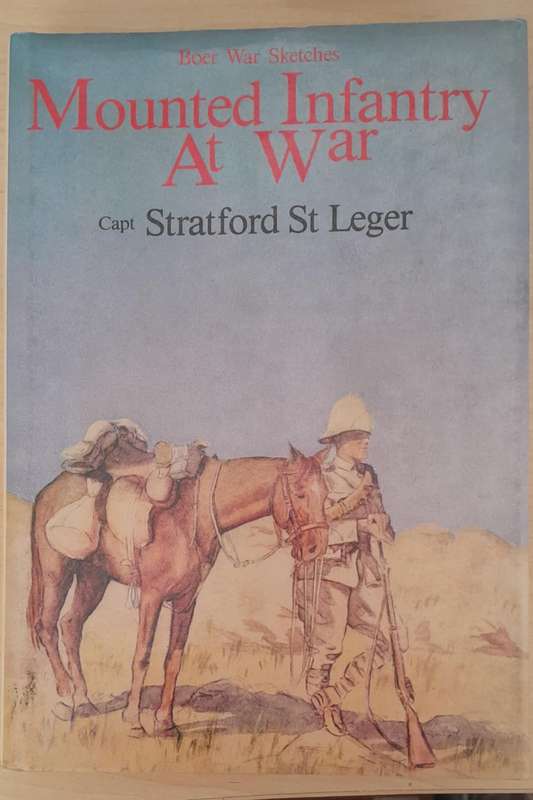 MOUNTED INFANTRY AT WAR