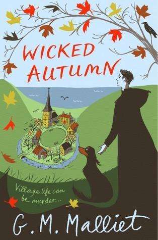 Wicked Autumn - G.M.Malliet