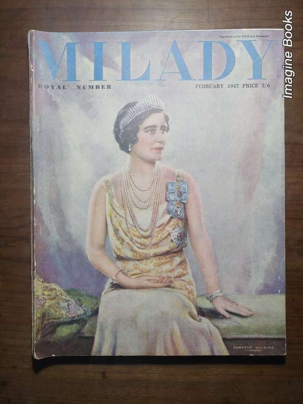 Milady - The Journal For Smart Women - February 1947 - Royal Number