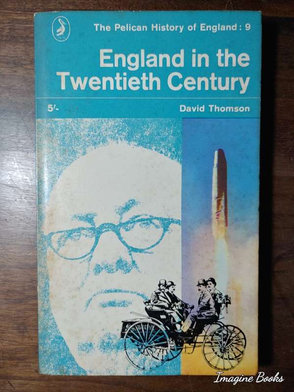 England in the Twentieth Century - David Thomson