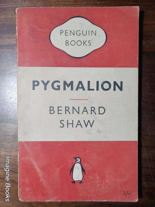 Pygmalion - Bernard Shaw - Penguin Classic