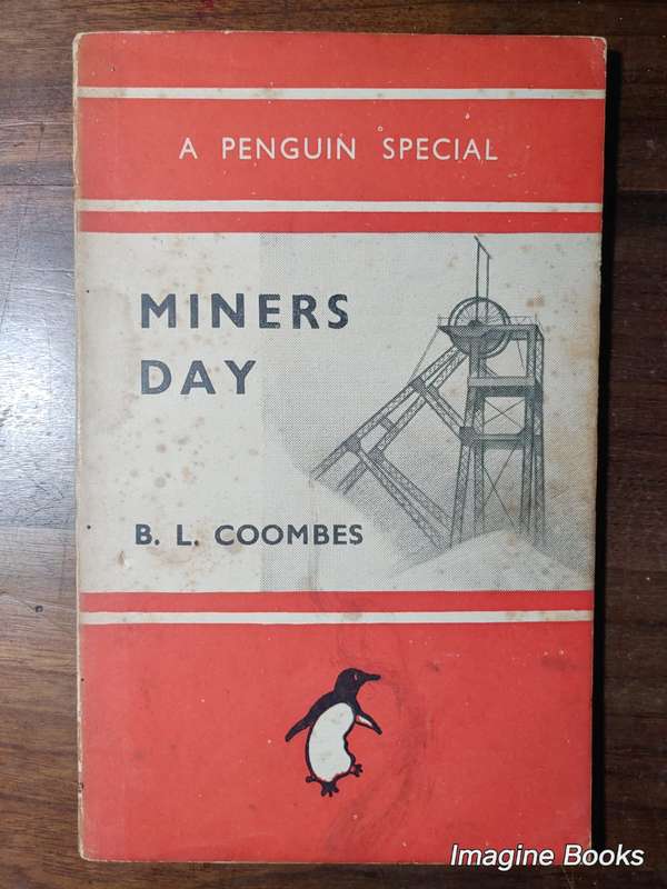Miners Day - B. L. Coombes
