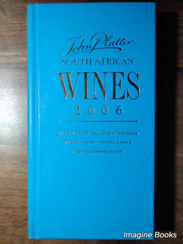 John Platter SA Wines 2006