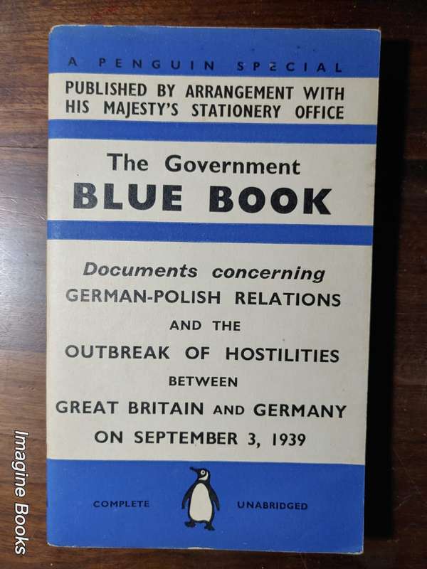 The Blue Book - Hitler's Speeches, Poland, Danzig, etc.