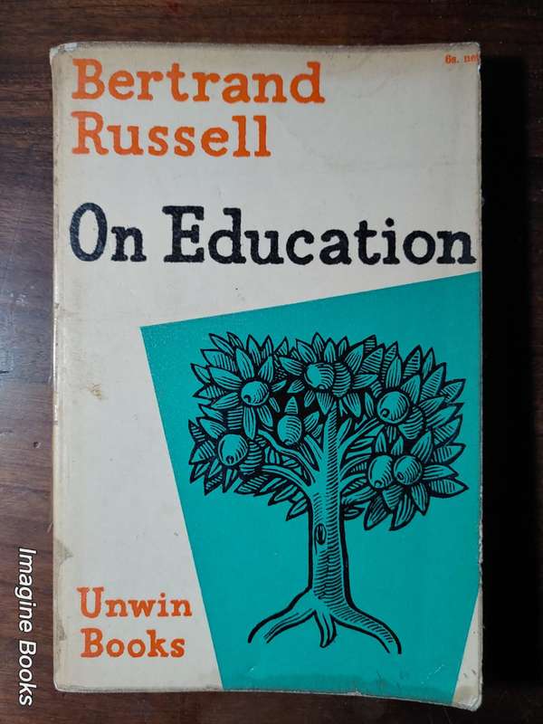 On Education - Bertrand Russell