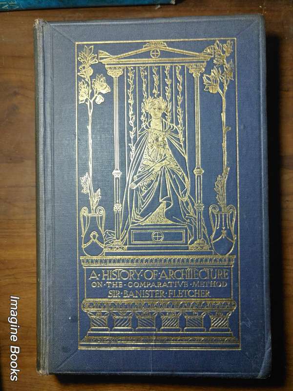 A History of Architecture - Sir Banister Fletcher
