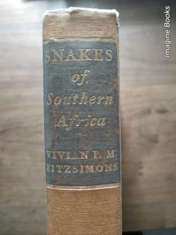 Snakes Of Southern Africa - FitzSimons 1962 edition