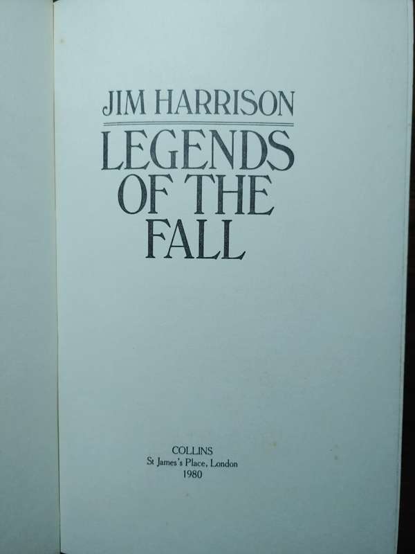 Legends Of The Fall - Jim Harrison