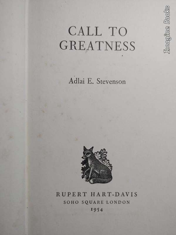 Call To Greatness - Adlai Stevenson