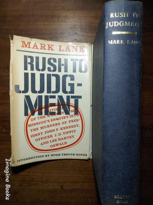 Rush To Judgement - Kennedy Assassination Enquiry - Mark Lane