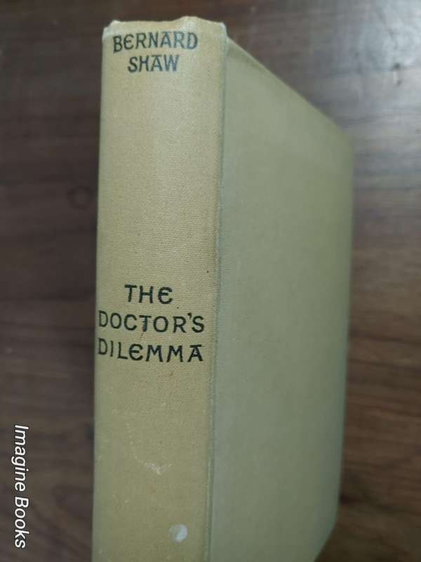 The Doctor's Dilemma - Bernard Shaw