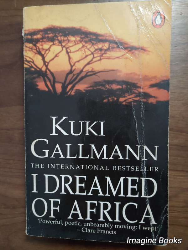I Dreamed Of Africa