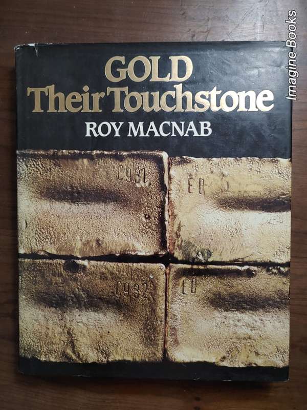 Gold, Their Touchstone