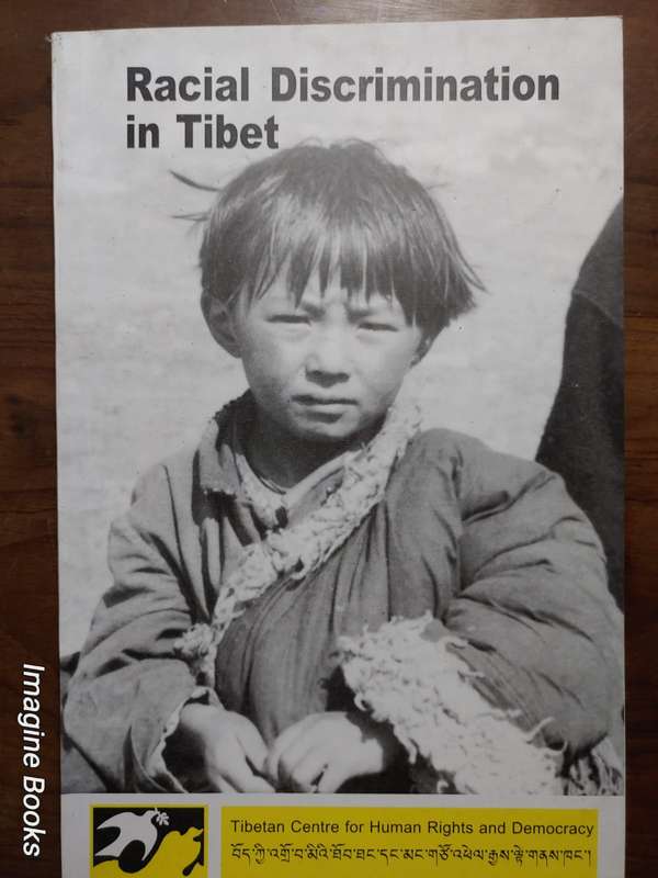 Racial Discrimination In Tibet