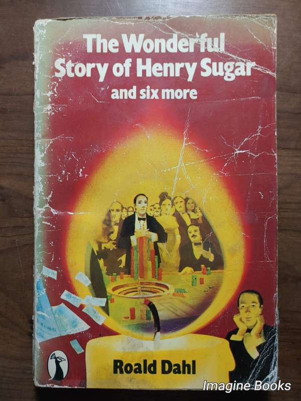 The Wonderful Story of Henry Sugar - Roald Dahl