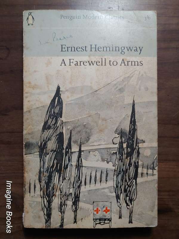 A Farewell To Arms - Hemingway