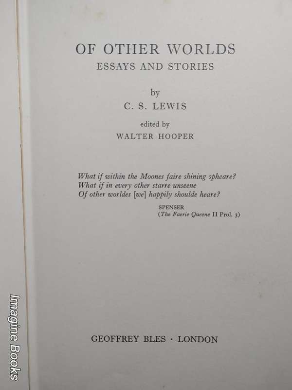 Of Other Worlds - C. S. Lewis