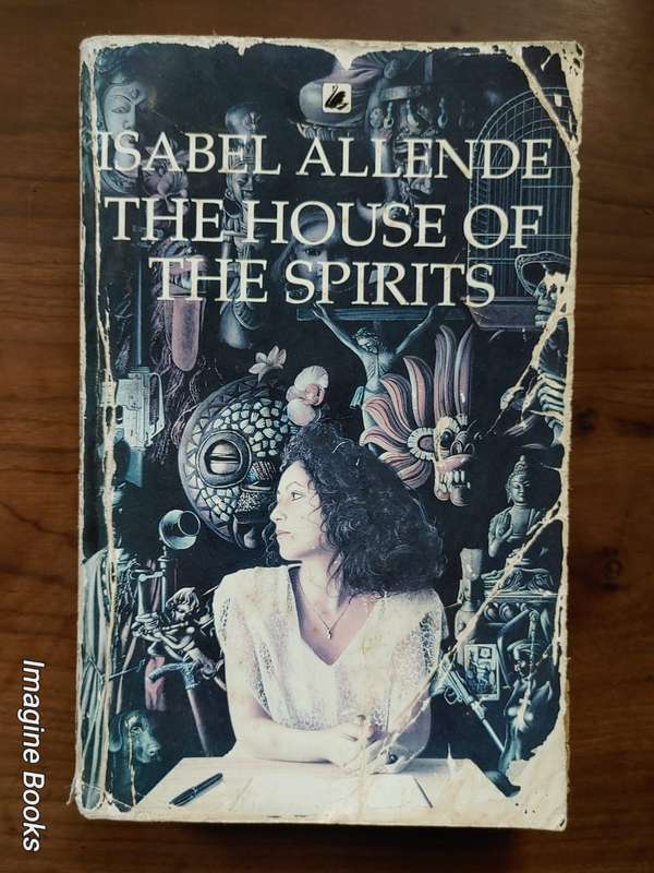 The House of the Spirits - Isabel Allende