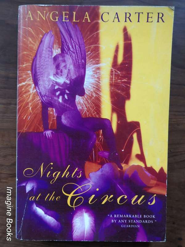 Nights At The Circus - Angela Carter