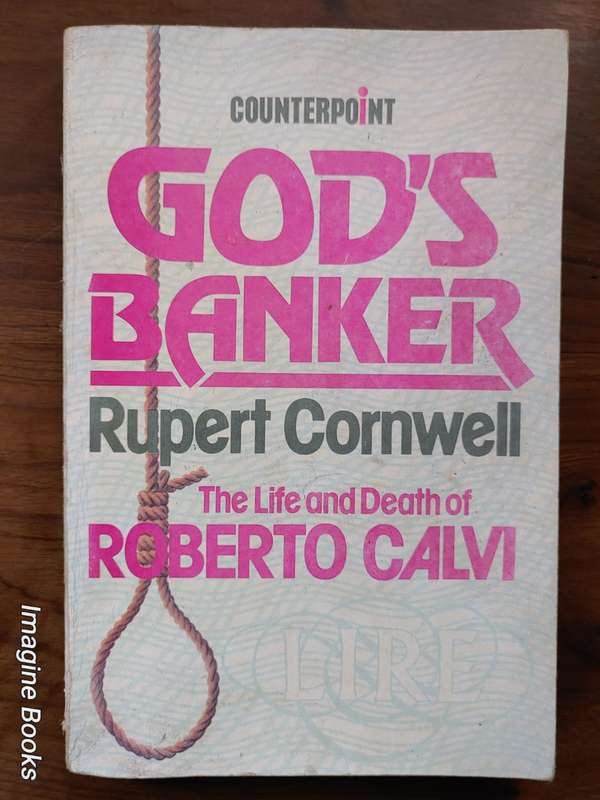 God's Banker - The Life and Death of Roberto Calvi
