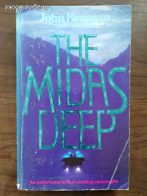 The Midas Deep - John Brosnan