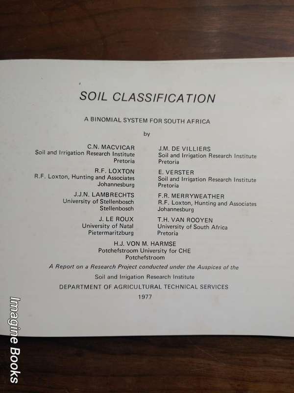 Soil Classification - A Binomial System For South Africa