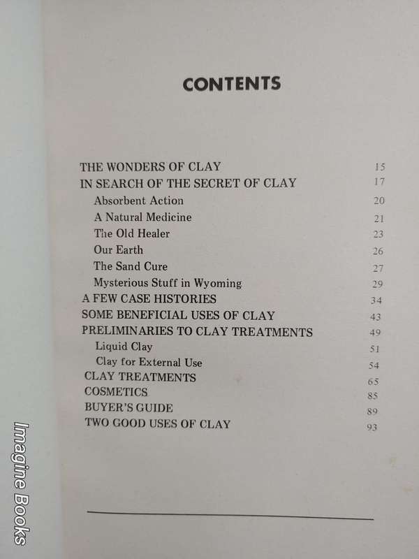 The Healing Clay - Ancient Treatments For Modern Times