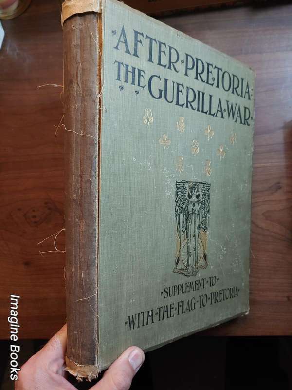 After Pretoria - The Guerilla War - Vol. 2 - Supplement To: With The Flag To Pretoria