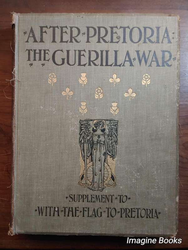 After Pretoria - The Guerilla War - Vol. 2 - Supplement To: With The Flag To Pretoria