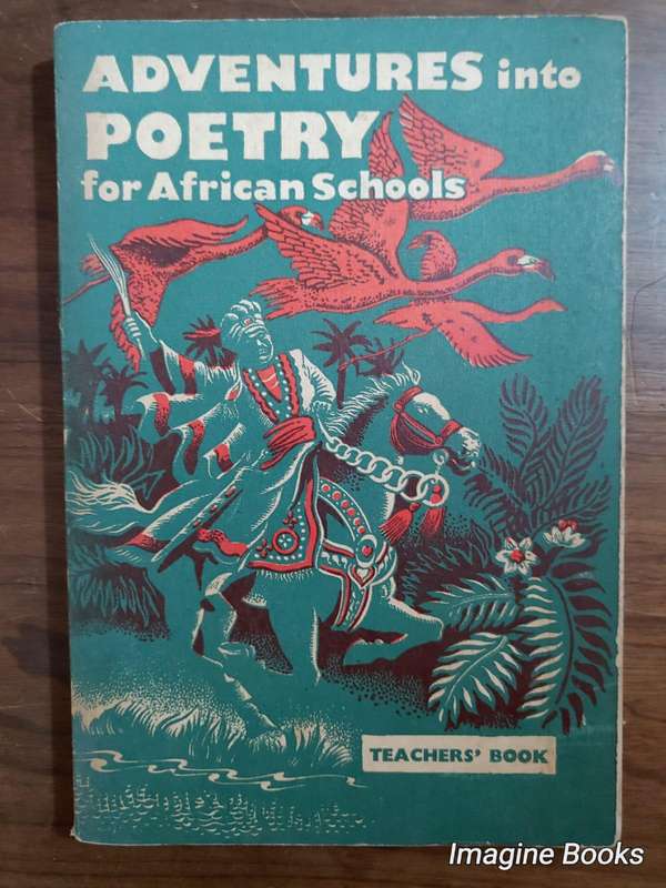 Adventures Into Poetry For African Schools - D. W. Grieve