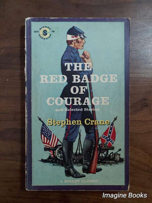 The Red Badge Of Courage - Stephen Crane