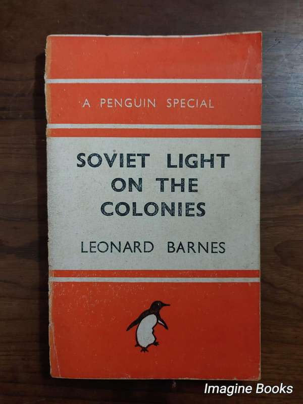 Soviet Light On The Colonies - Leonard Barnes