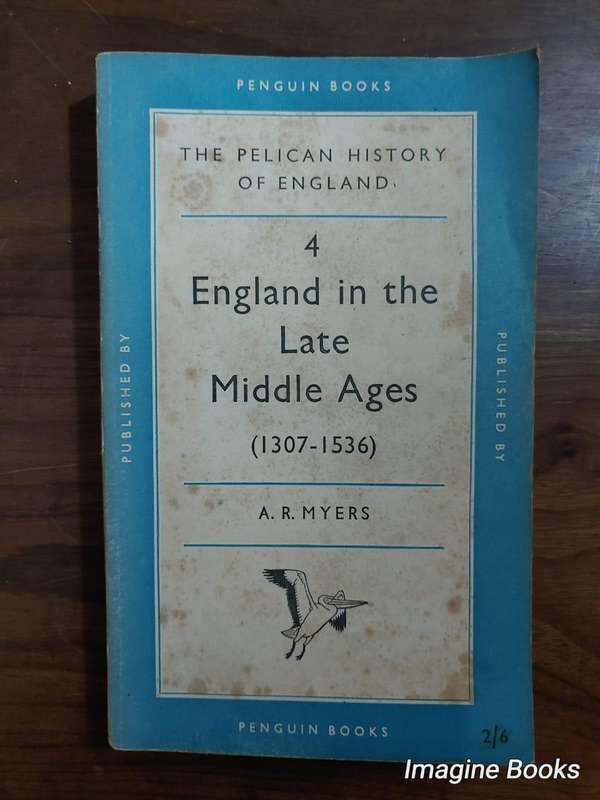 England In The Late Middle Ages (1307-1536)