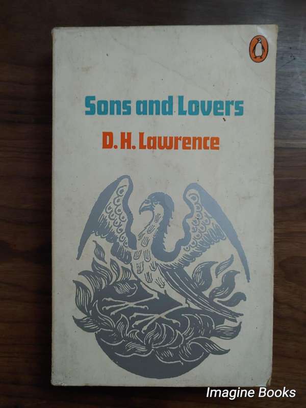 Sons and Lovers - D. H. Lawrence