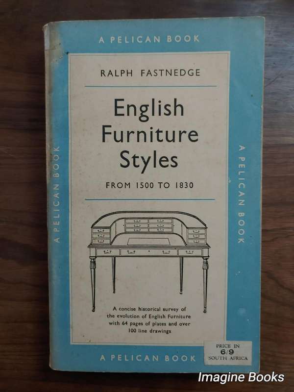 English Furniture Styles - Ralph Fastnedge
