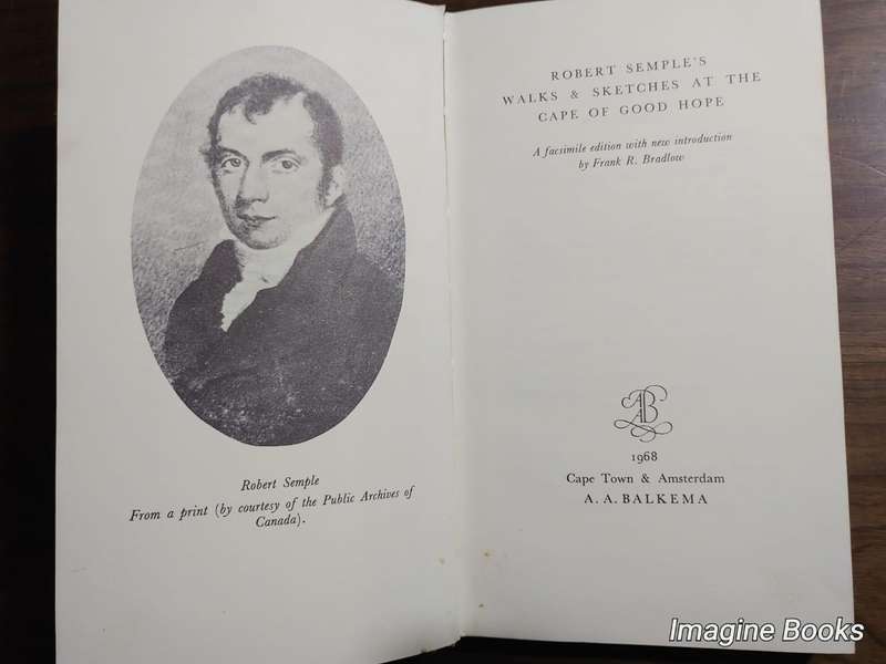 Walks and Sketches - At The Cape of Good Hope 1805 - Robert Semple