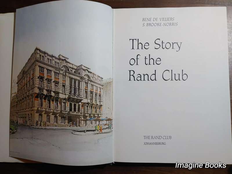The Story of The Rand Club