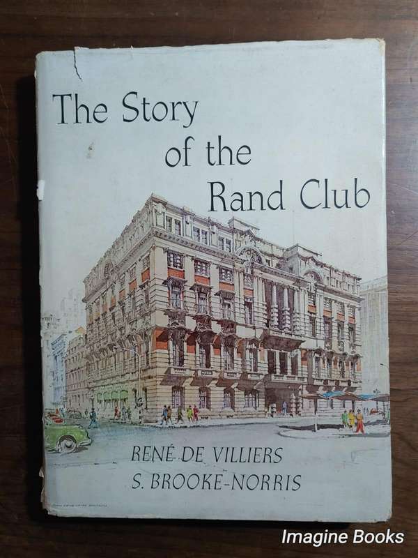The Story of The Rand Club