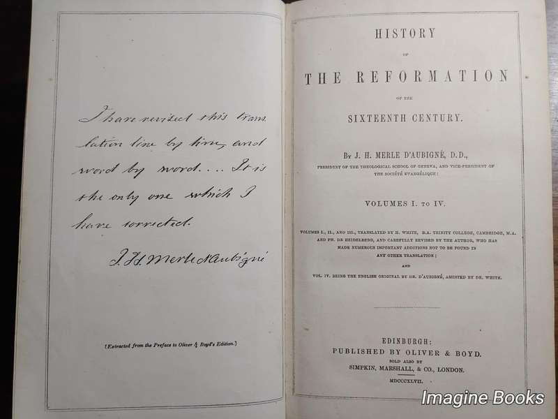 History of The Reformation - J. H. Merle D'Aubigne