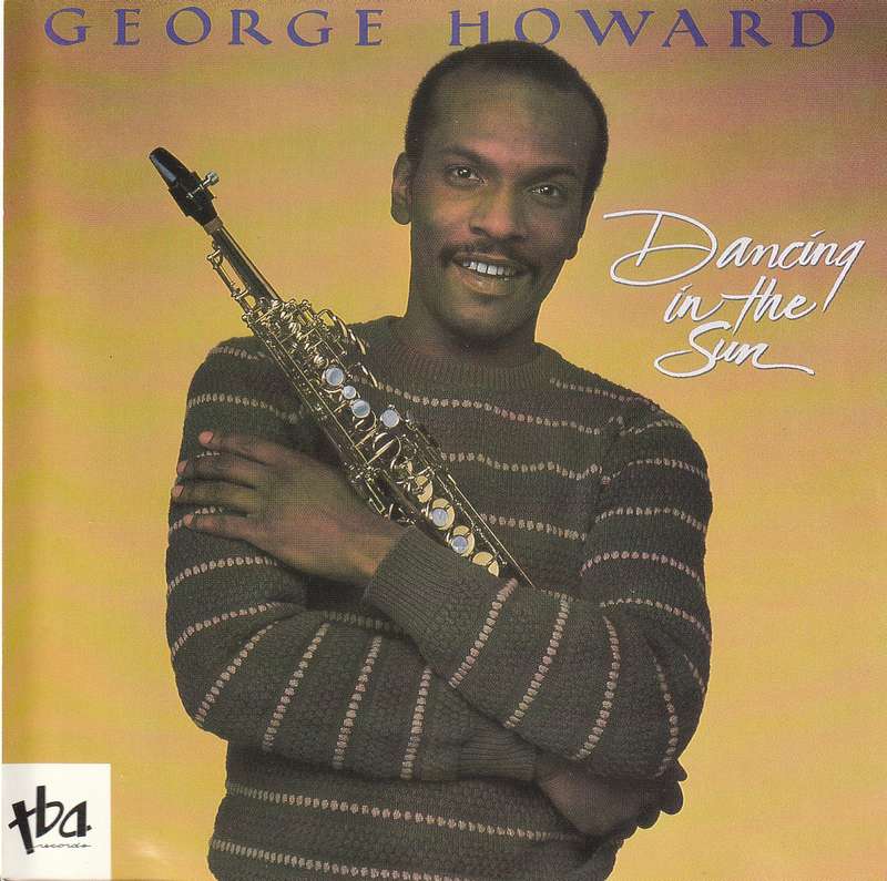 George Howard - Dancing In the Sun CD Import