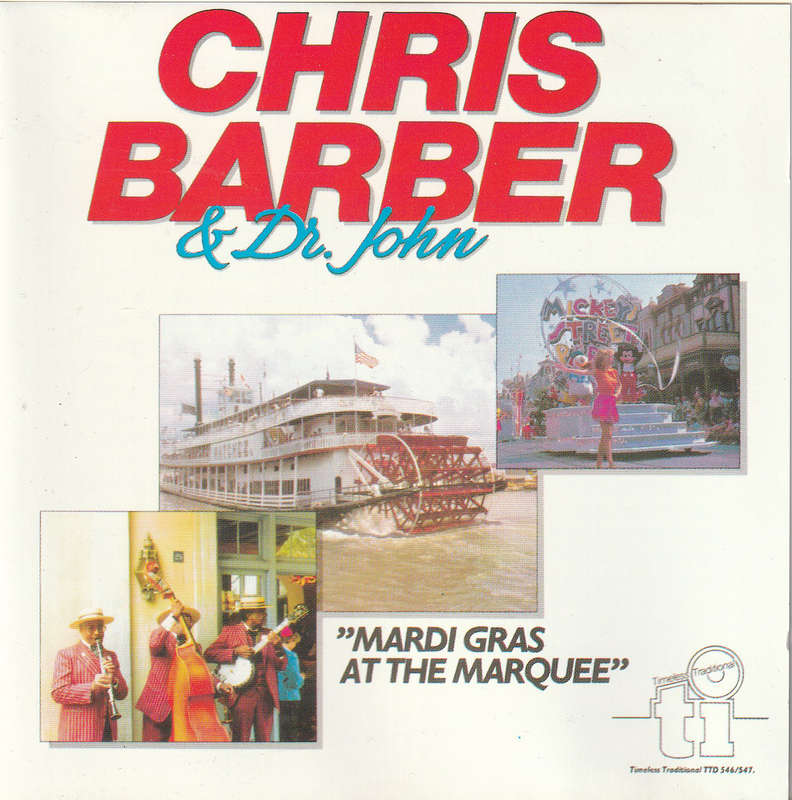 Chris Barber & Dr. John - Mardi Gras At the Marquee CD Import