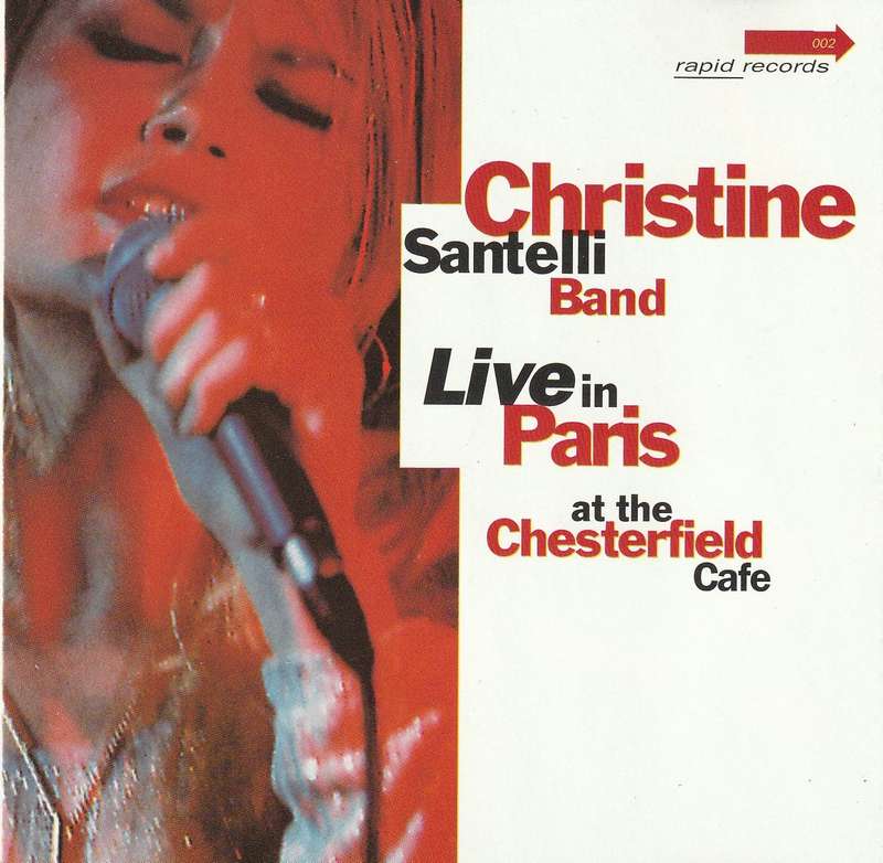 Christine Santelli Band - Live In Paris At The Chesterfield Cafe CD Import