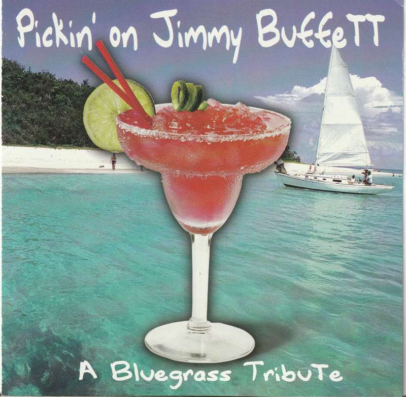 Pickin' On Jimmy Buffett: A Bluegrass Tribute CD Import