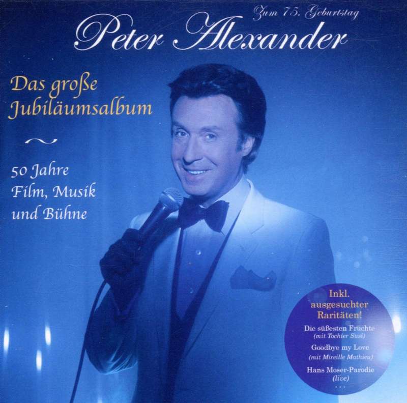 Peter Alexander - Das Große Jubiläumsalbum CD Import