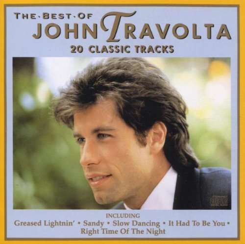John Travolta - Best of 20 Classic Tracks CD Import